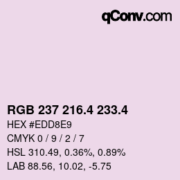 カラーコード: RGB 237 216.4 233.4 | qconv.com