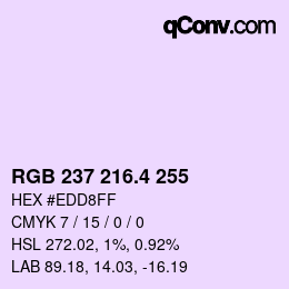 カラーコード: RGB 237 216.4 255 | qconv.com