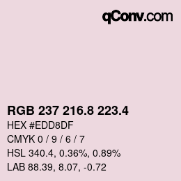 カラーコード: RGB 237 216.8 223.4 | qconv.com