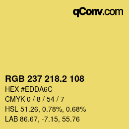 カラーコード: RGB 237 218.2 108 | qconv.com