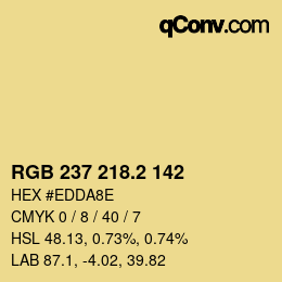 カラーコード: RGB 237 218.2 142 | qconv.com