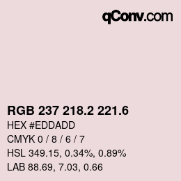カラーコード: RGB 237 218.2 221.6 | qconv.com