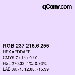 カラーコード: RGB 237 218.6 255 | qconv.com