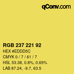 カラーコード: RGB 237 221 92 | qconv.com