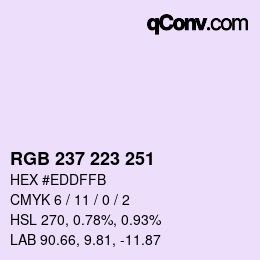 カラーコード: RGB 237 223 251 | qconv.com