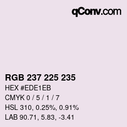 カラーコード: RGB 237 225 235 | qconv.com
