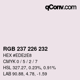Color code: RGB 237 226 232 | qconv.com