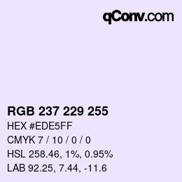 Color code: RGB 237 229 255 | qconv.com