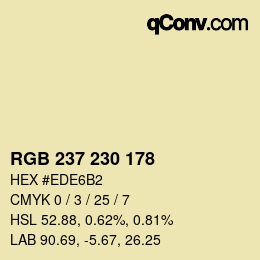 カラーコード: RGB 237 230 178 | qconv.com