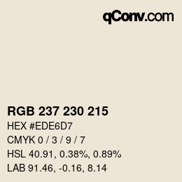 カラーコード: RGB 237 230 215 | qconv.com