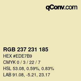 カラーコード: RGB 237 231 185 | qconv.com
