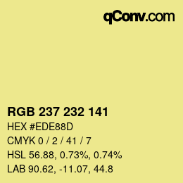 颜色代码: RGB 237 232 141 | qconv.com