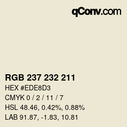 カラーコード: RGB 237 232 211 | qconv.com