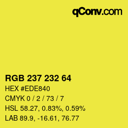 Color code: RGB 237 232 64 | qconv.com