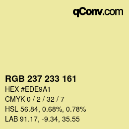 カラーコード: RGB 237 233 161 | qconv.com