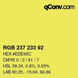 Color code: RGB 237 233 92 | qconv.com