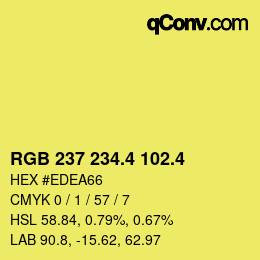 カラーコード: RGB 237 234.4 102.4 | qconv.com
