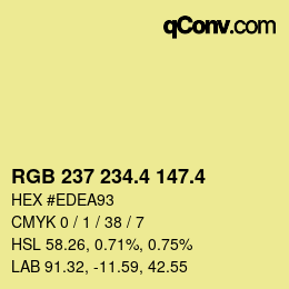 カラーコード: RGB 237 234.4 147.4 | qconv.com