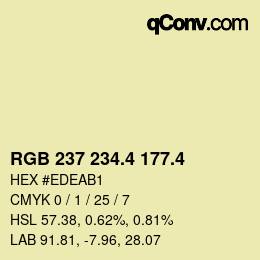 カラーコード: RGB 237 234.4 177.4 | qconv.com