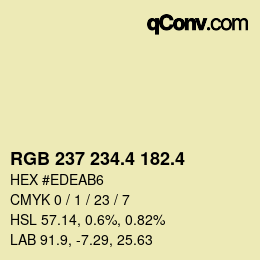 カラーコード: RGB 237 234.4 182.4 | qconv.com