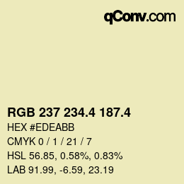 カラーコード: RGB 237 234.4 187.4 | qconv.com