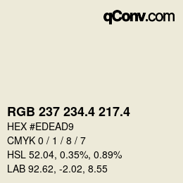 カラーコード: RGB 237 234.4 217.4 | qconv.com