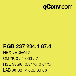 カラーコード: RGB 237 234.4 87.4 | qconv.com