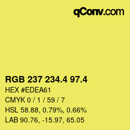 カラーコード: RGB 237 234.4 97.4 | qconv.com