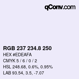 カラーコード: RGB 237 234.8 250 | qconv.com