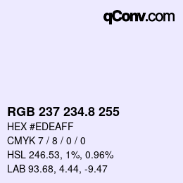 カラーコード: RGB 237 234.8 255 | qconv.com