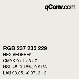 Color code: RGB 237 235 229 | qconv.com