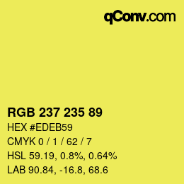 Code couleur: RGB 237 235 89 | qconv.com