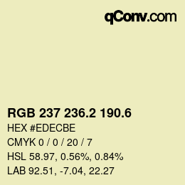 カラーコード: RGB 237 236.2 190.6 | qconv.com