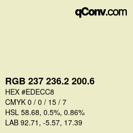 カラーコード: RGB 237 236.2 200.6 | qconv.com