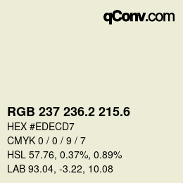 カラーコード: RGB 237 236.2 215.6 | qconv.com
