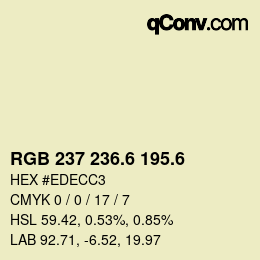 カラーコード: RGB 237 236.6 195.6 | qconv.com