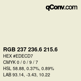 カラーコード: RGB 237 236.6 215.6 | qconv.com