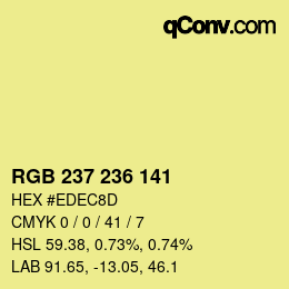 Color code: RGB 237 236 141 | qconv.com