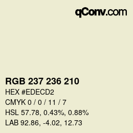 カラーコード: RGB 237 236 210 | qconv.com