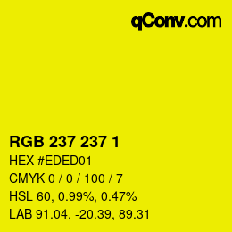 カラーコード: RGB 237 237 1 | qconv.com