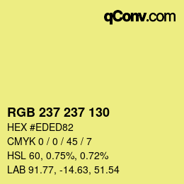 Color code: RGB 237 237 130 | qconv.com