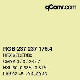 カラーコード: RGB 237 237 176.4 | qconv.com