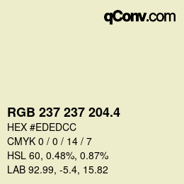 カラーコード: RGB 237 237 204.4 | qconv.com