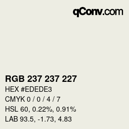 カラーコード: RGB 237 237 227 | qconv.com