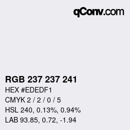 Color code: RGB 237 237 241 | qconv.com