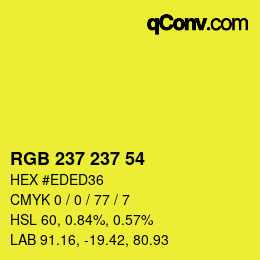 Color code: RGB 237 237 54 | qconv.com