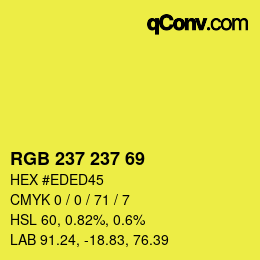 Color code: RGB 237 237 69 | qconv.com