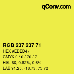 Color code: RGB 237 237 71 | qconv.com