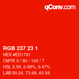 カラーコード: RGB 237 23 1 | qconv.com
