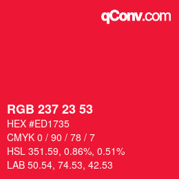 カラーコード: RGB 237 23 53 | qconv.com